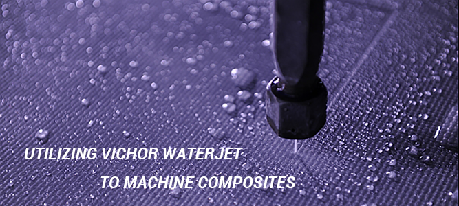 Composite Water Jet Cutting